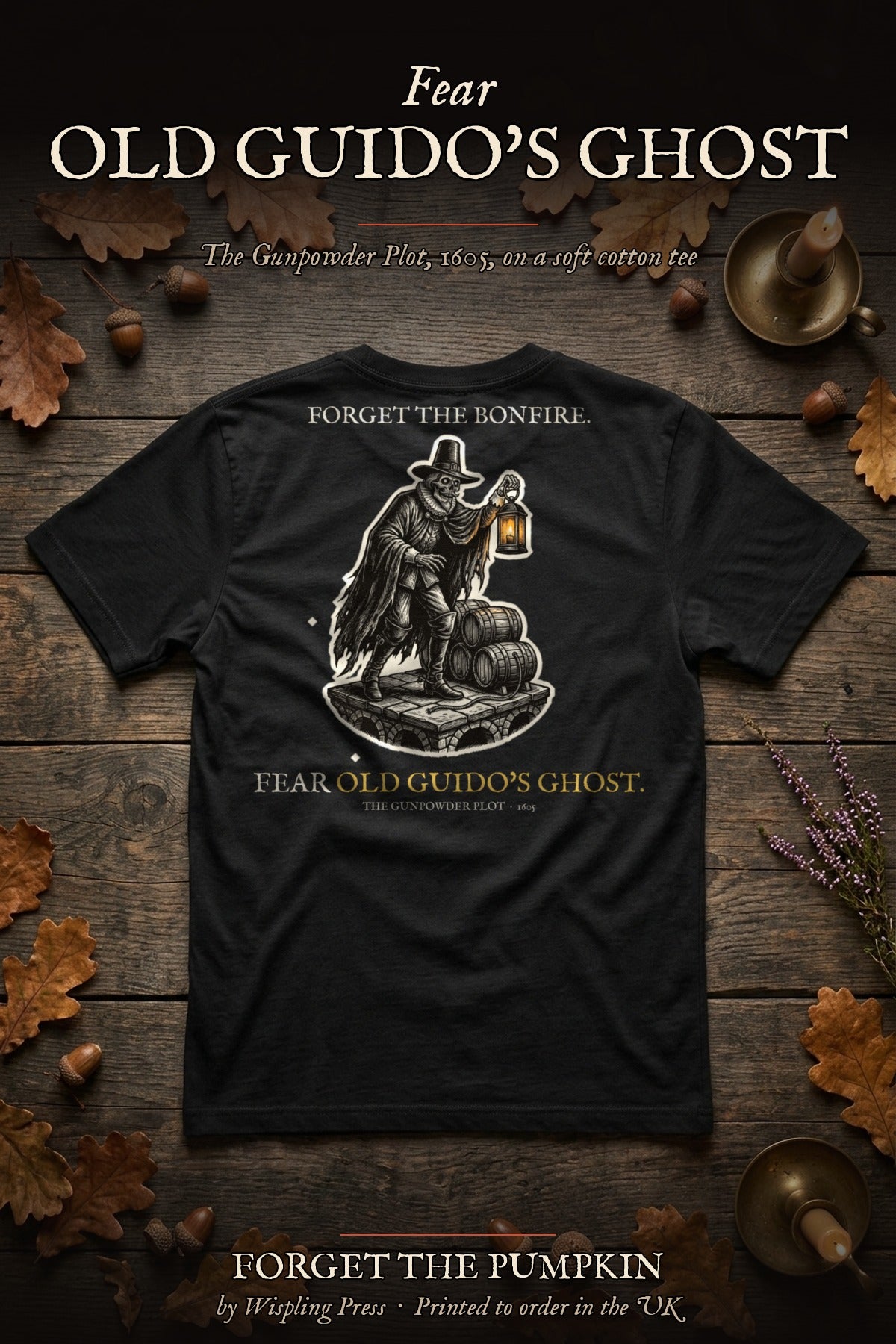Old Guido's Ghost tee back print flat-lay, Forget The Pumpkin by Wispling Press