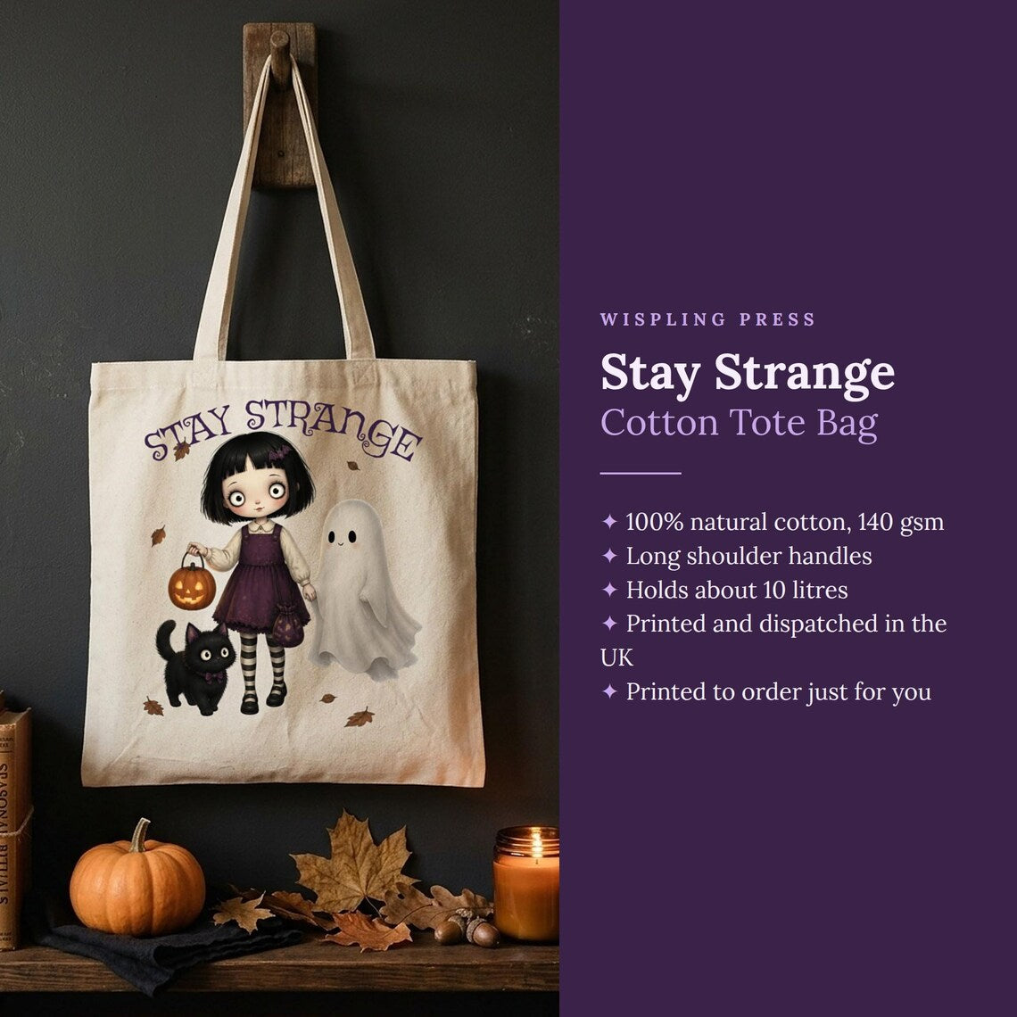 Stay Strange Gothic Girl Tote Bag, Ghost, Black Cat, Halloween Cotton Bag (Printed UK)