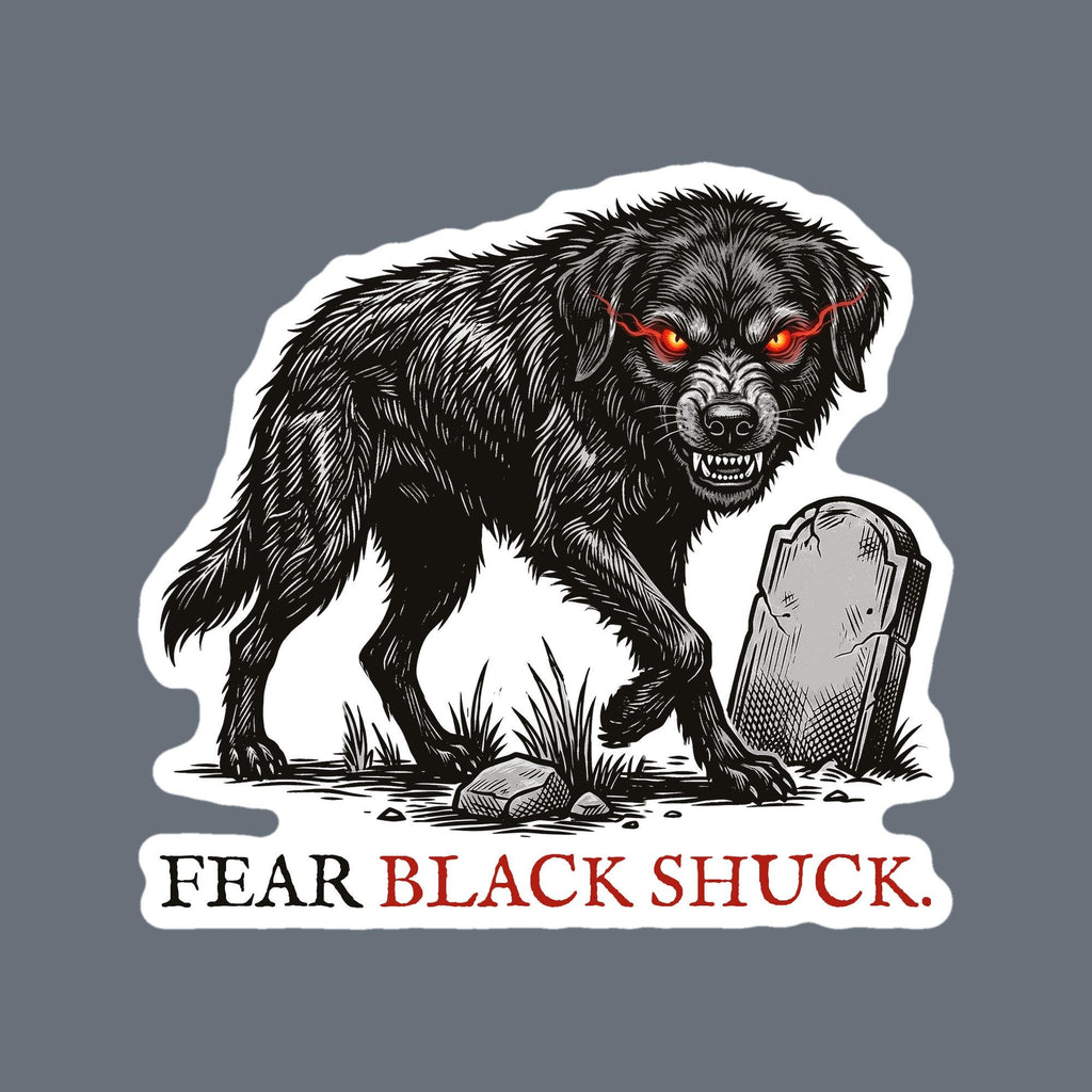 Black Shuck die-cut sticker, Fear Black Shuck